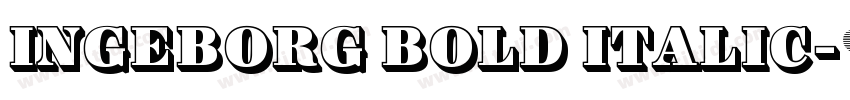 Ingeborg Bold Italic字体转换